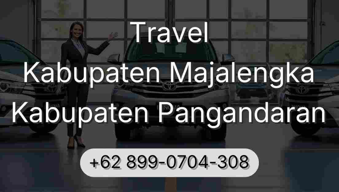 Travel Kabupaten Majalengka Kabupaten Pangandaran