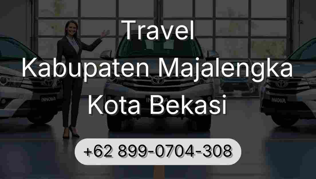 Travel Kabupaten Majalengka Kota Bekasi