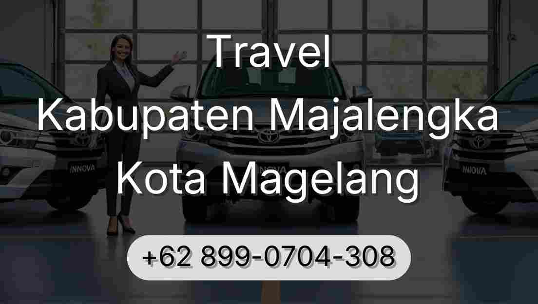 Travel Kabupaten Majalengka Kota Magelang
