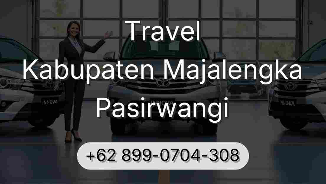 Travel Kabupaten Majalengka Pasirwangi