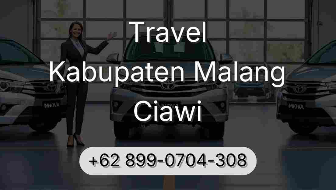 Travel Kabupaten Malang Ciawi