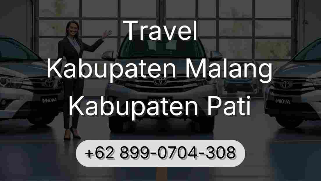 Travel Kabupaten Malang Kabupaten Pati