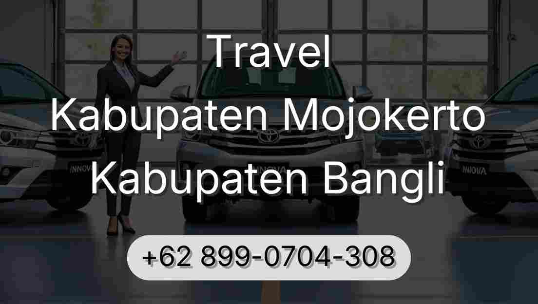 Travel Kabupaten Mojokerto Kabupaten Bangli