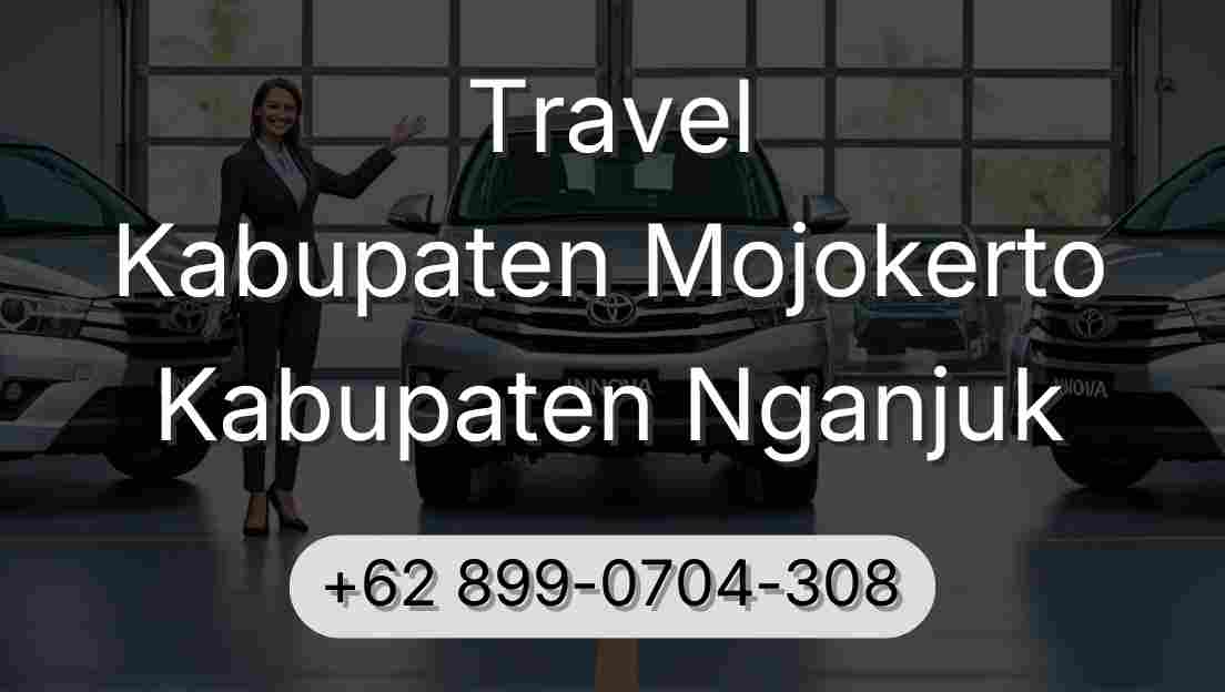 Travel Kabupaten Mojokerto Kabupaten Nganjuk