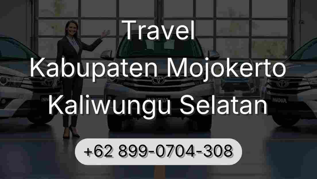 Travel Kabupaten Mojokerto Kaliwungu Selatan
