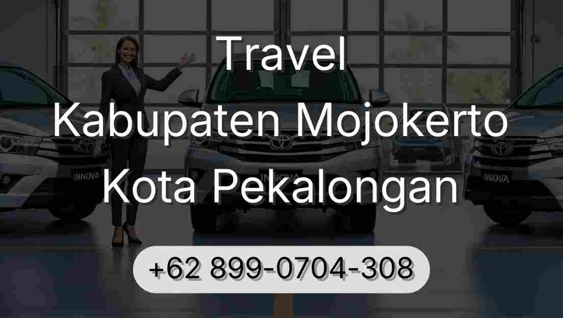 Travel Kabupaten Mojokerto Kota Pekalongan