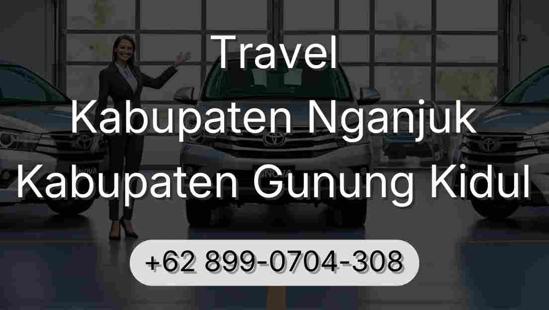 Travel Kabupaten Nganjuk Kabupaten Gunung Kidul