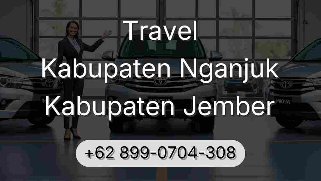 Travel Kabupaten Nganjuk Kabupaten Jember