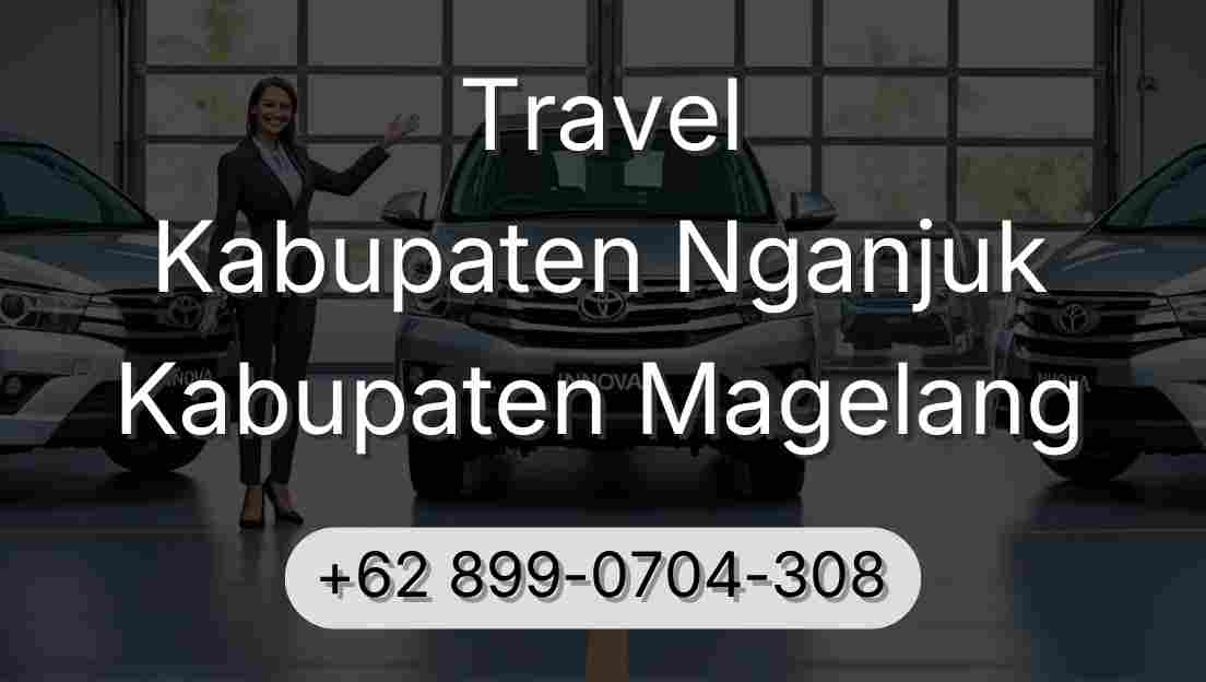 Travel Kabupaten Nganjuk Kabupaten Magelang