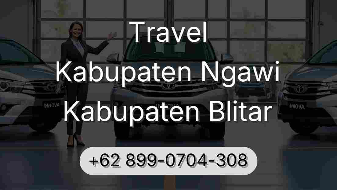 Travel Kabupaten Ngawi Kabupaten Blitar
