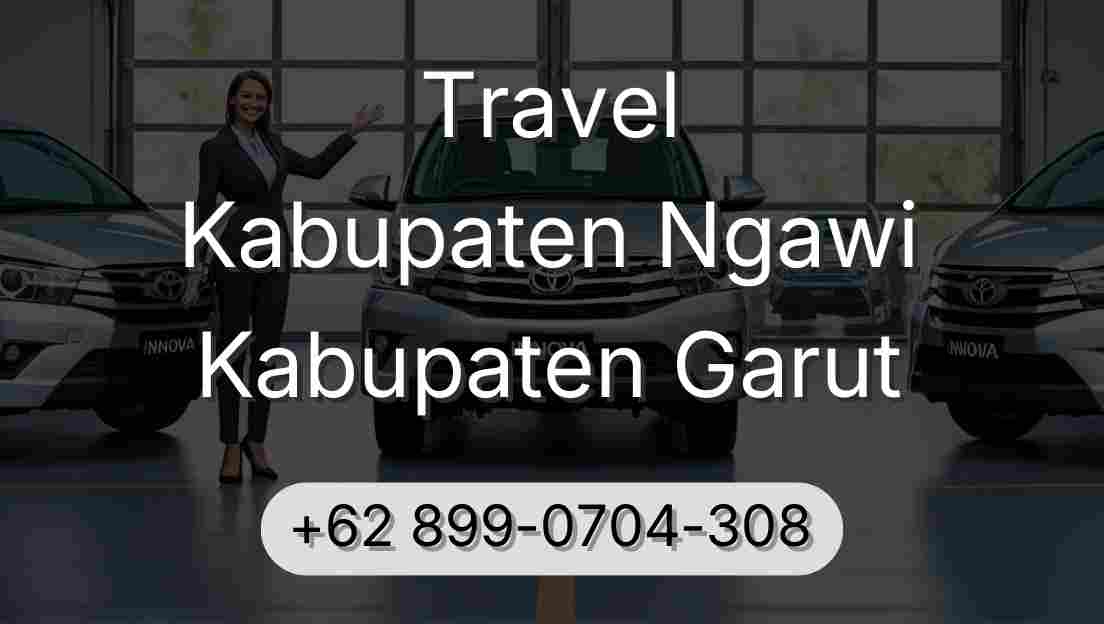 Travel Kabupaten Ngawi Kabupaten Garut