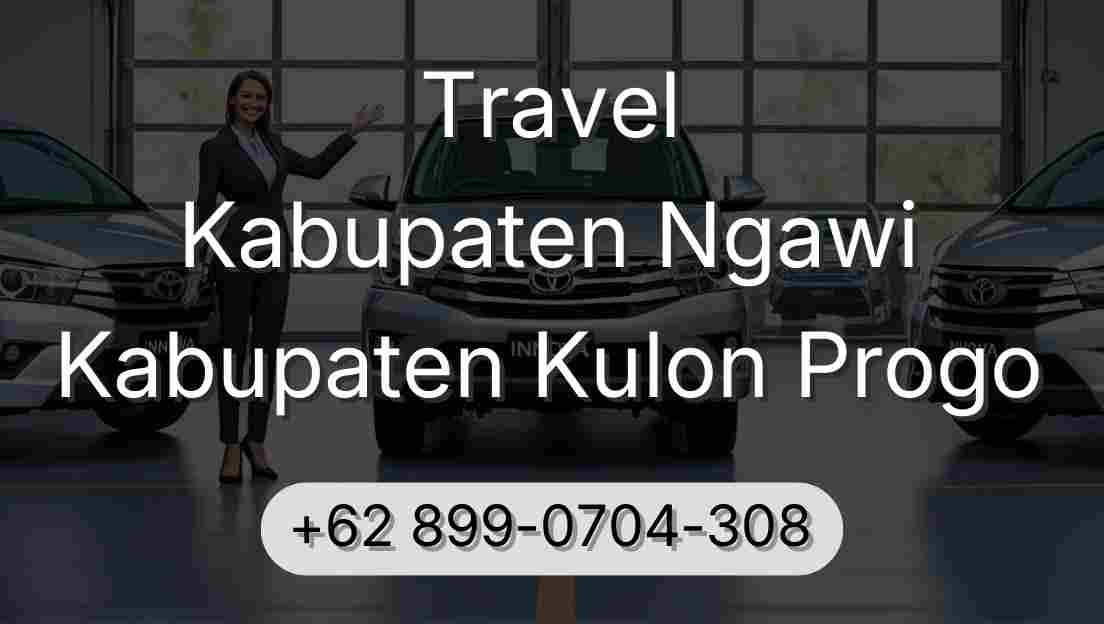Travel Kabupaten Ngawi Kabupaten Kulon Progo
