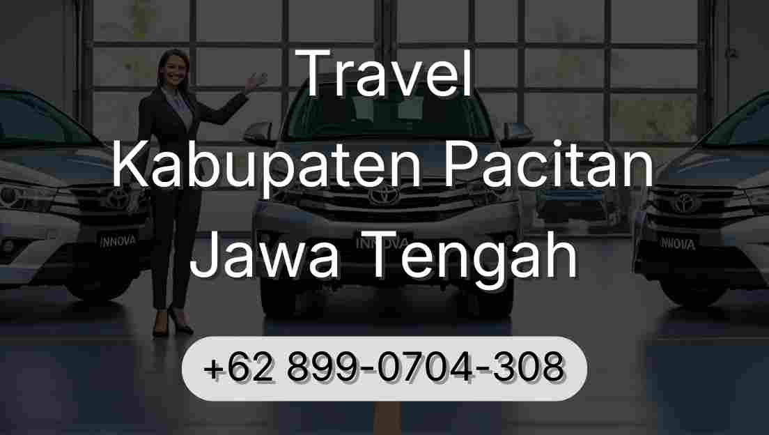 Travel Kabupaten Pacitan Jawa Tengah
