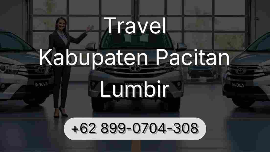 Travel Kabupaten Pacitan Lumbir