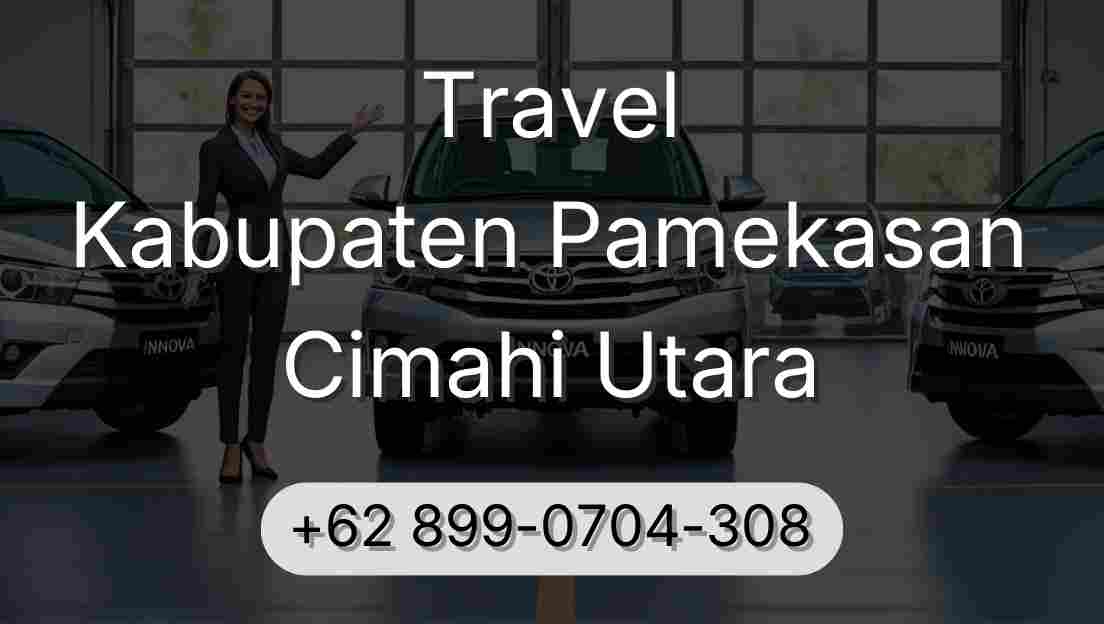 Travel Kabupaten Pamekasan Cimahi Utara