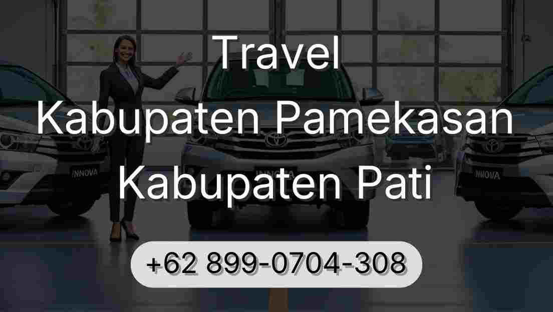 Travel Kabupaten Pamekasan Kabupaten Pati