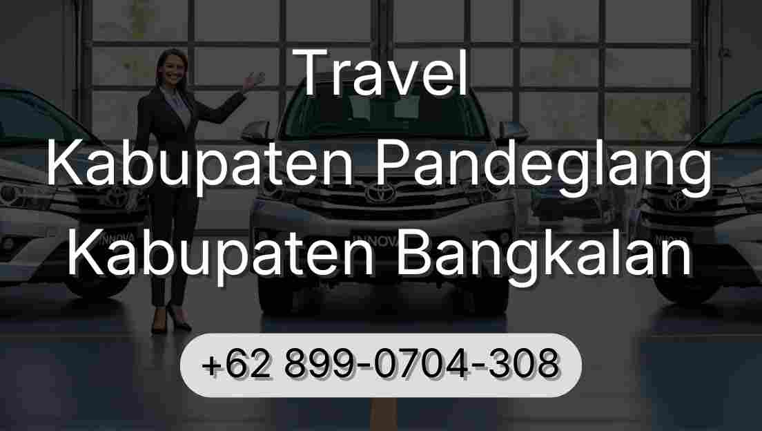 Travel Kabupaten Pandeglang Kabupaten Bangkalan