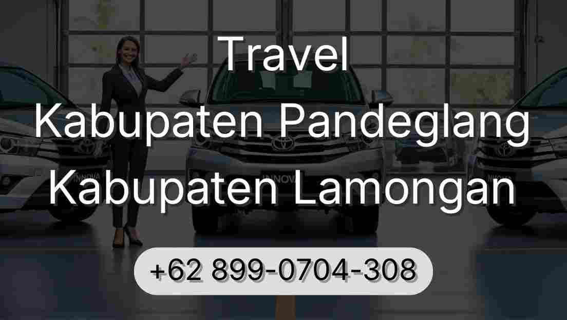 Travel Kabupaten Pandeglang Kabupaten Lamongan