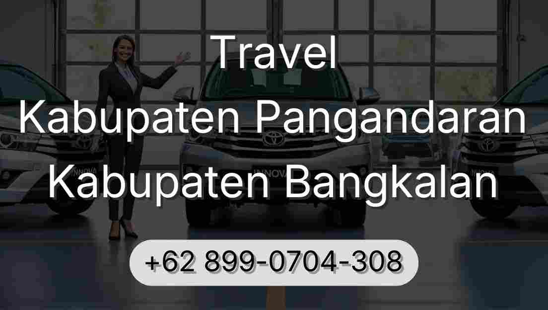 Travel Kabupaten Pangandaran Kabupaten Bangkalan