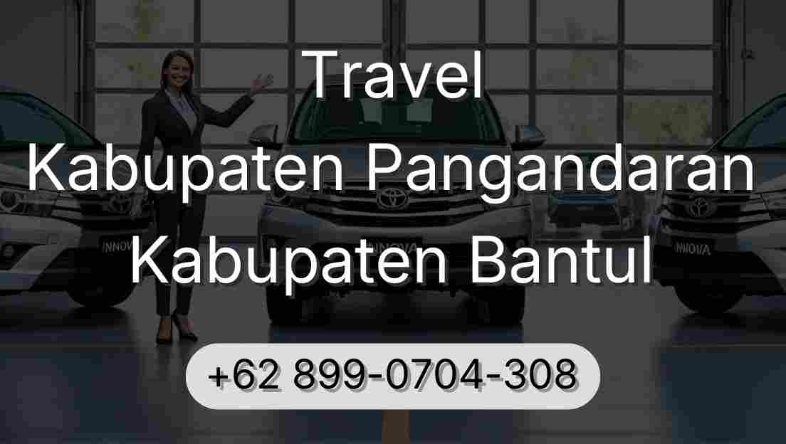 Travel Kabupaten Pangandaran Kabupaten Bantul