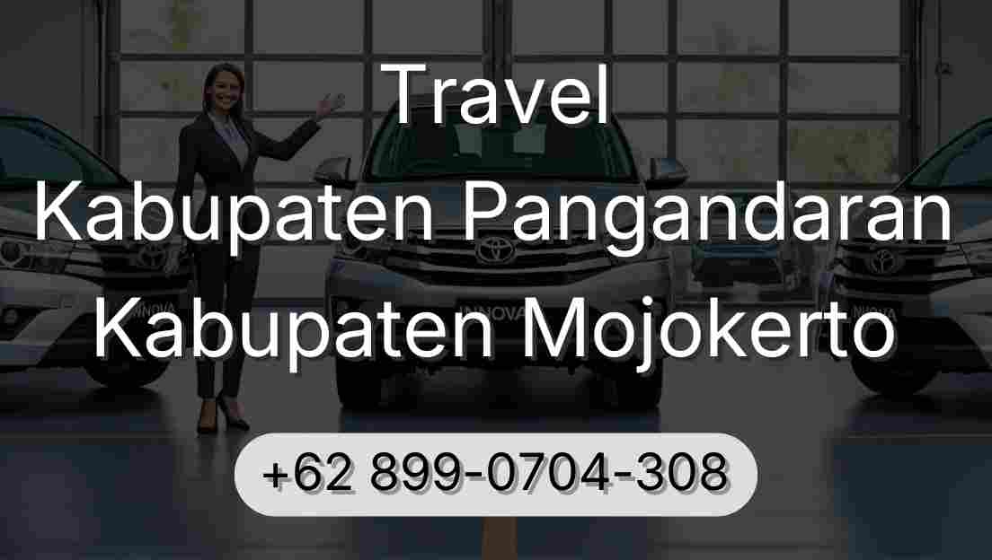 Travel Kabupaten Pangandaran Kabupaten Mojokerto