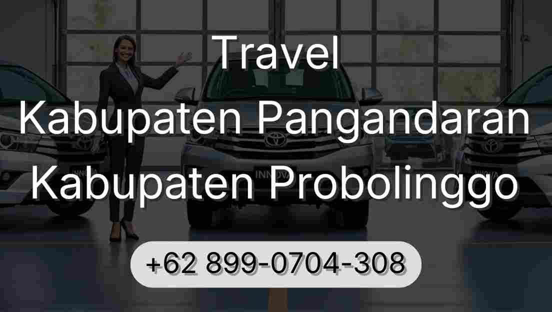 Travel Kabupaten Pangandaran Kabupaten Probolinggo
