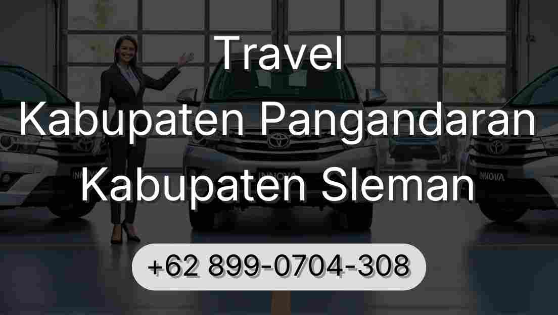 Travel Kabupaten Pangandaran Kabupaten Sleman
