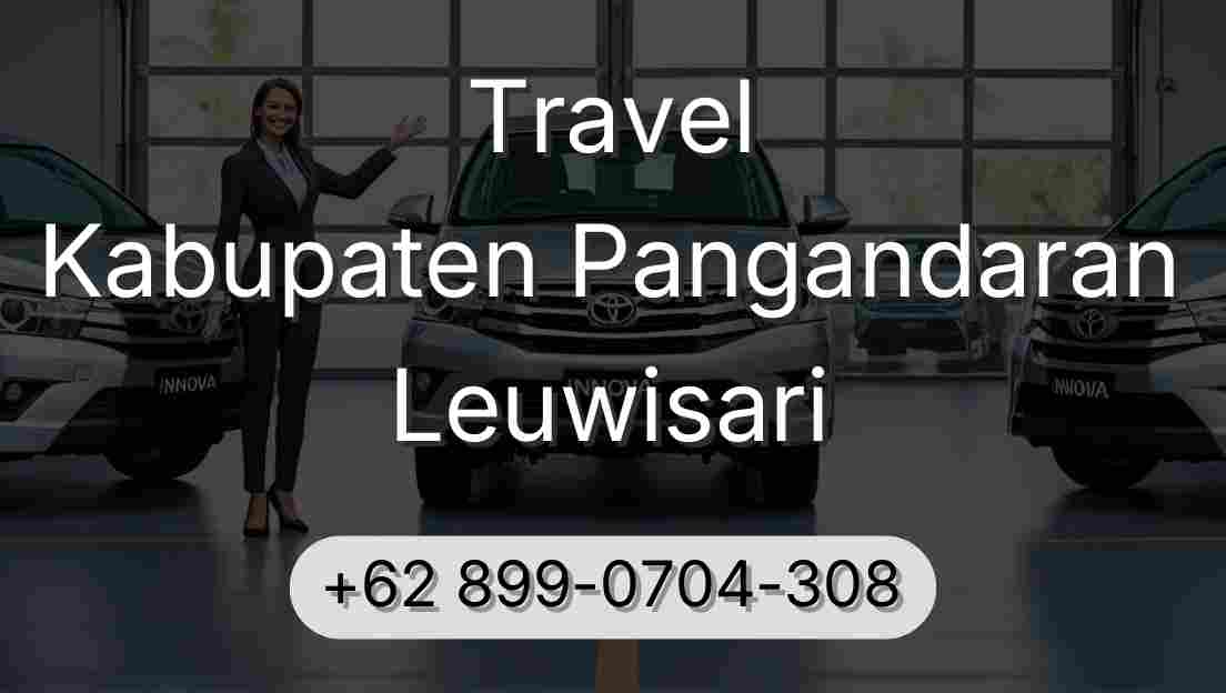 Travel Kabupaten Pangandaran Leuwisari