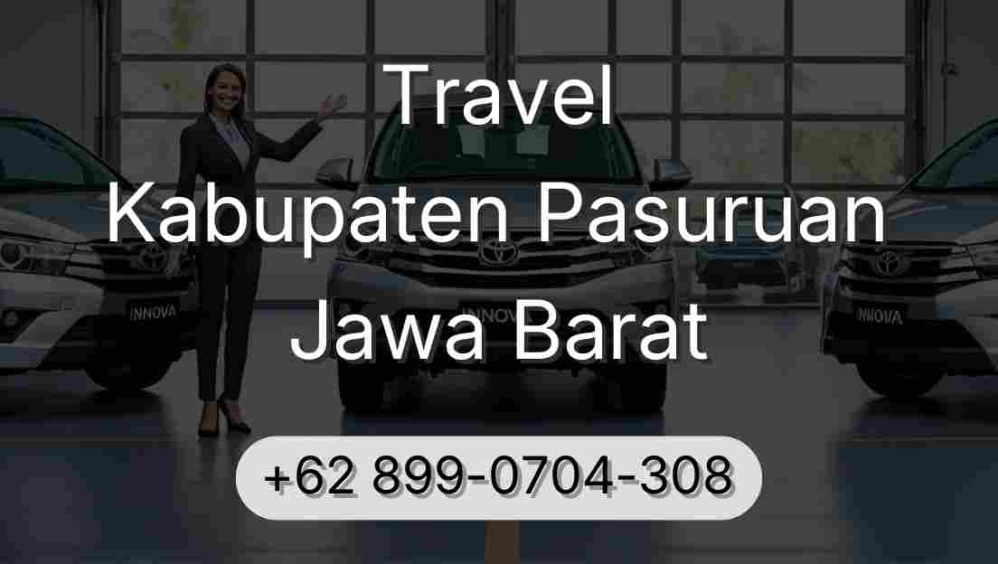 Travel Kabupaten Pasuruan Jawa Barat