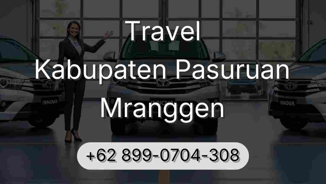 Travel Kabupaten Pasuruan Mranggen