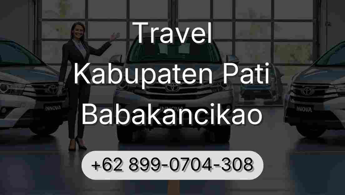 Travel Kabupaten Pati Babakancikao