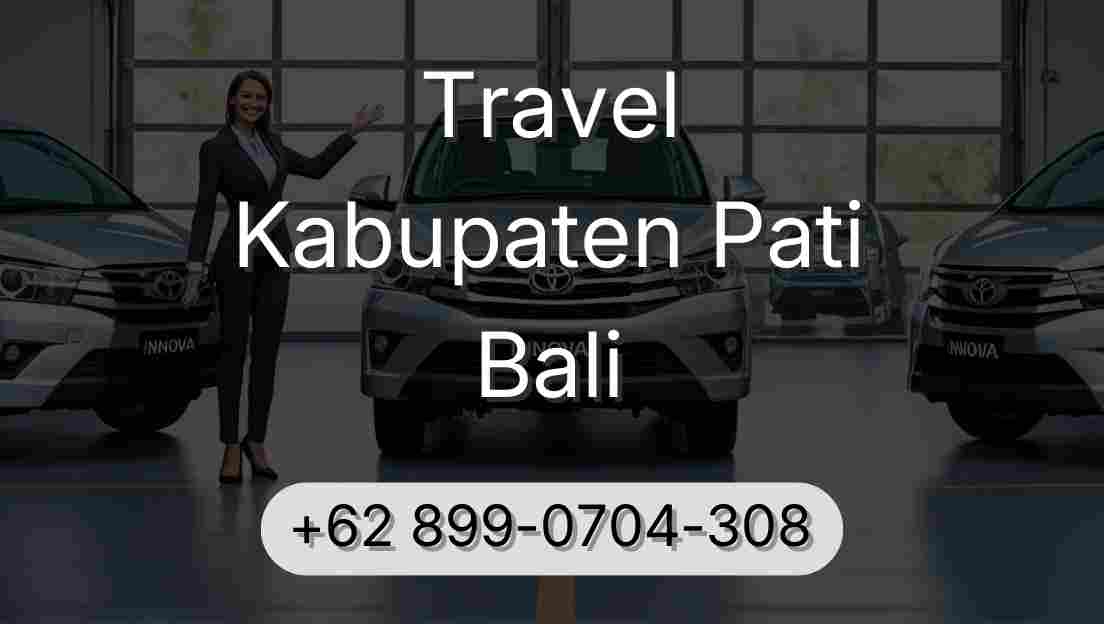Travel Kabupaten Pati Bali
