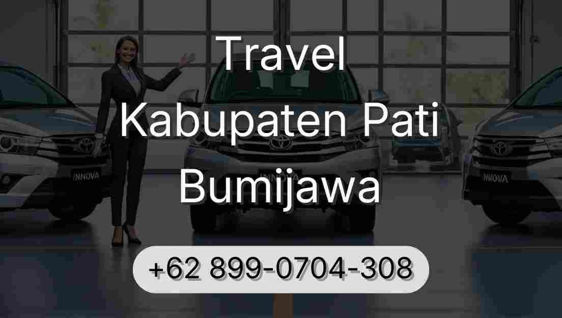 Travel Kabupaten Pati Bumijawa