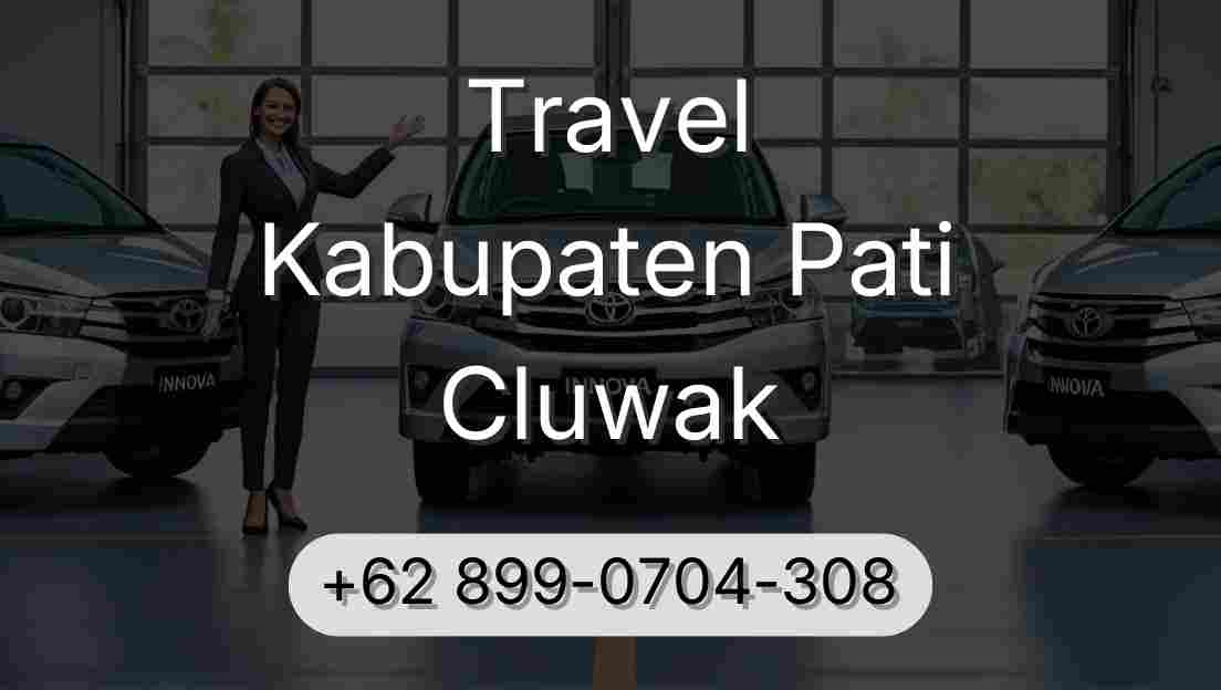 Travel Kabupaten Pati Cluwak
