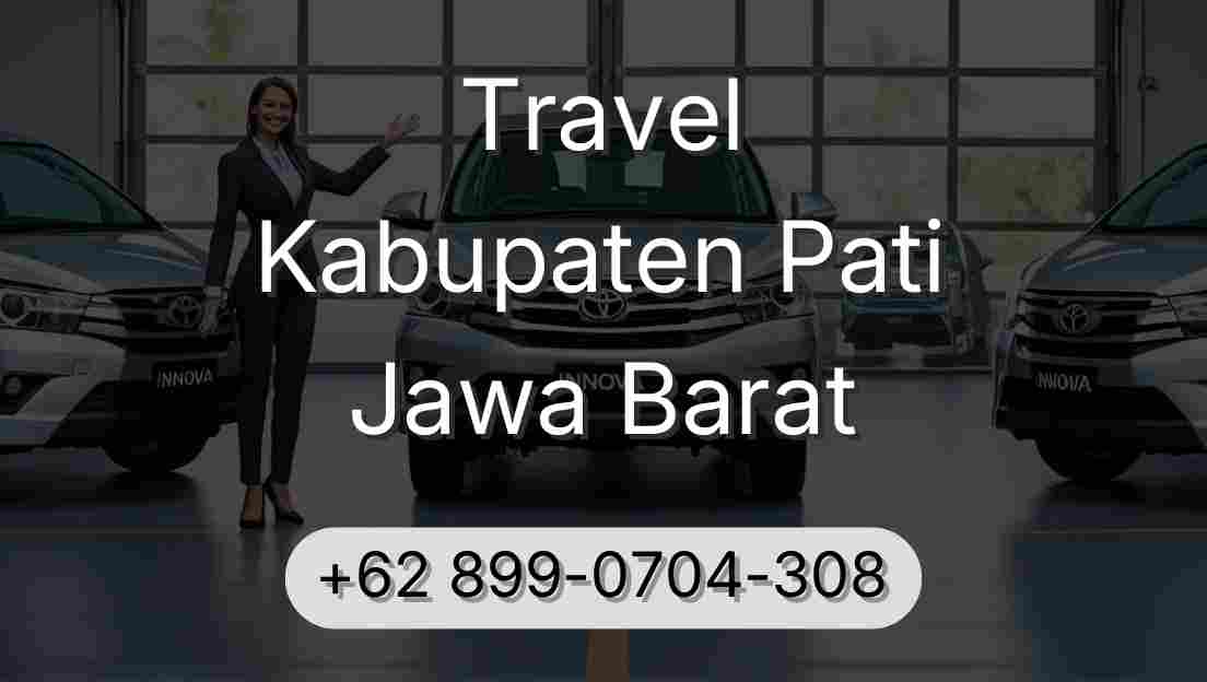 Travel Kabupaten Pati Jawa Barat