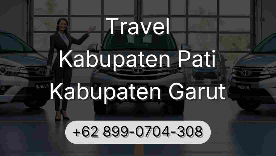 Travel Kabupaten Pati Kabupaten Garut