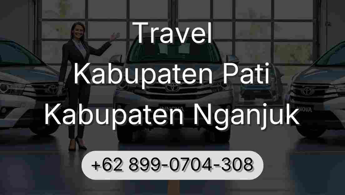 Travel Kabupaten Pati Kabupaten Nganjuk