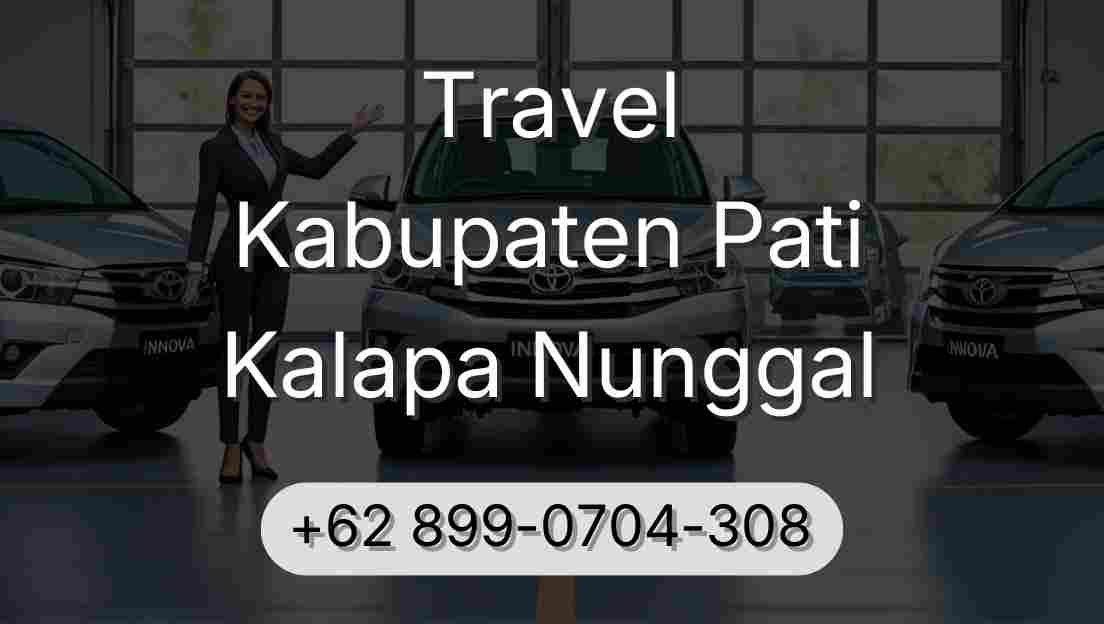 Travel Kabupaten Pati Kalapa Nunggal