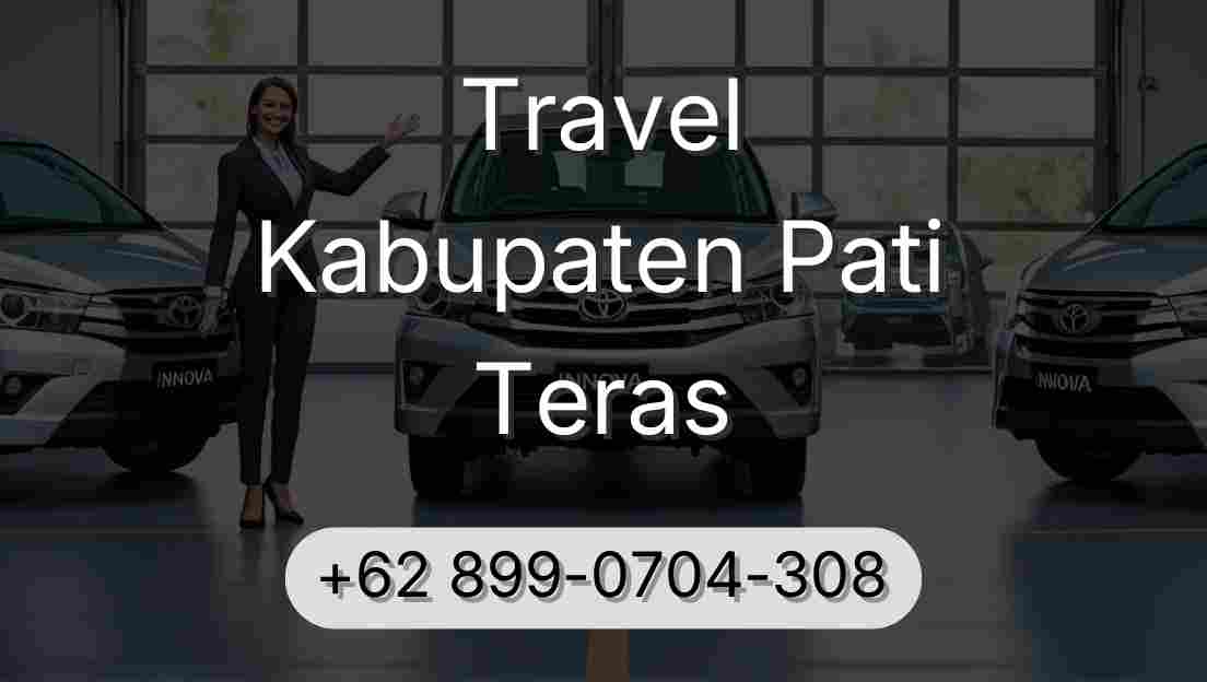 Travel Kabupaten Pati Teras