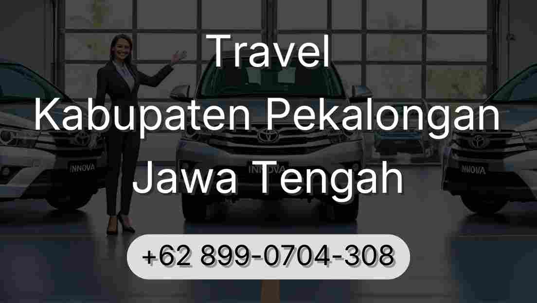 Travel Kabupaten Pekalongan Jawa Tengah