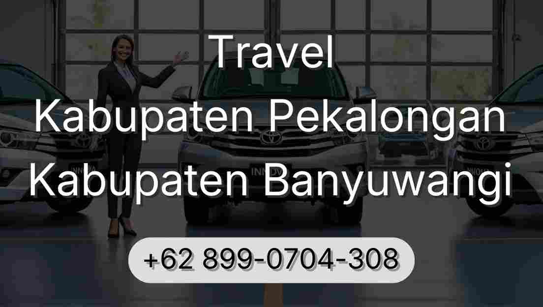 Travel Kabupaten Pekalongan Kabupaten Banyuwangi