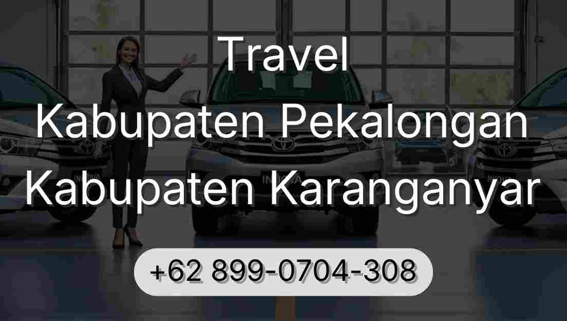 Travel Kabupaten Pekalongan Kabupaten Karanganyar