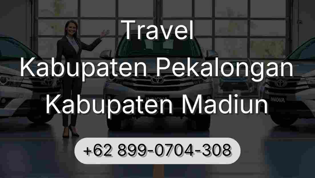 Travel Kabupaten Pekalongan Kabupaten Madiun