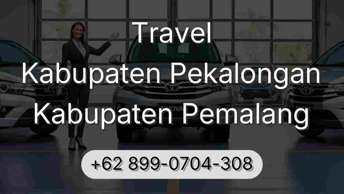 Travel Kabupaten Pekalongan Kabupaten Pemalang