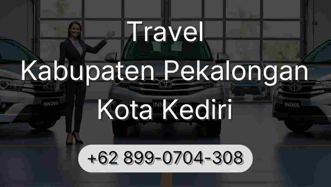Travel Kabupaten Pekalongan Kota Kediri