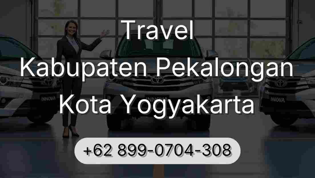 Travel Kabupaten Pekalongan Kota Yogyakarta