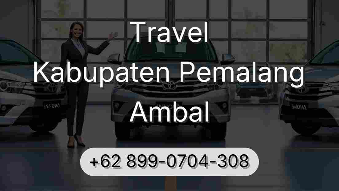 Travel Kabupaten Pemalang Ambal