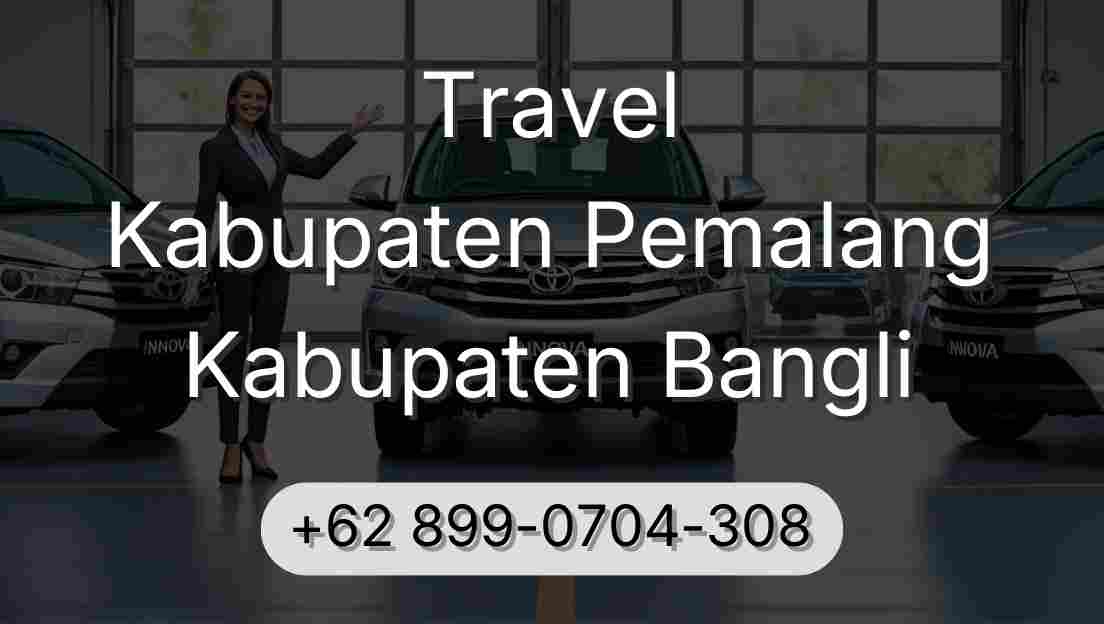 Travel Kabupaten Pemalang Kabupaten Bangli