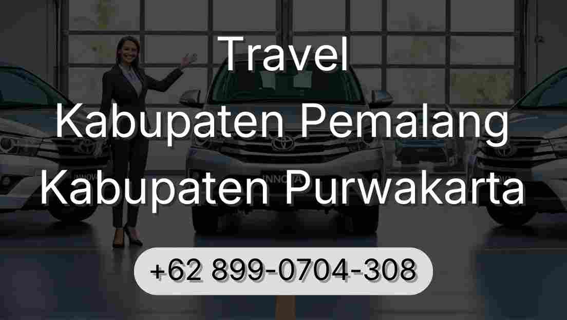 Travel Kabupaten Pemalang Kabupaten Purwakarta