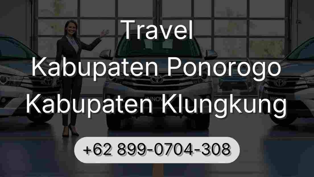 Travel Kabupaten Ponorogo Kabupaten Klungkung
